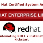 RHCSA 系列（十二）: 使用 Kickstart 完成 RHEL 7 的自动化安装